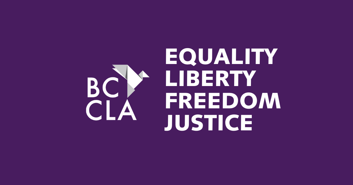 A Message To Community Bc Civil Liberties Associationbc Civil