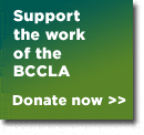 Support the work of the BCCLA