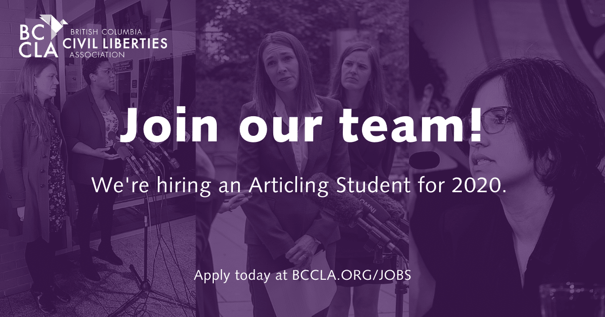 We're hiring an Articling Student. BC Civil Liberties Association